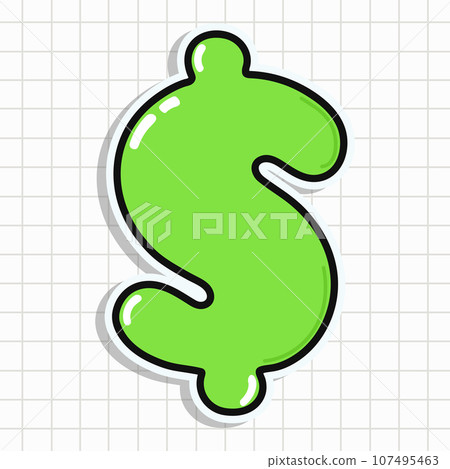 Cute Dollar sign sticker character. Vector hand drawn cartoon kawaii character illustration icon. Fun Dollar sign sticker character concept 107495463