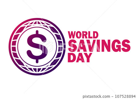 World Savings Day 107528894