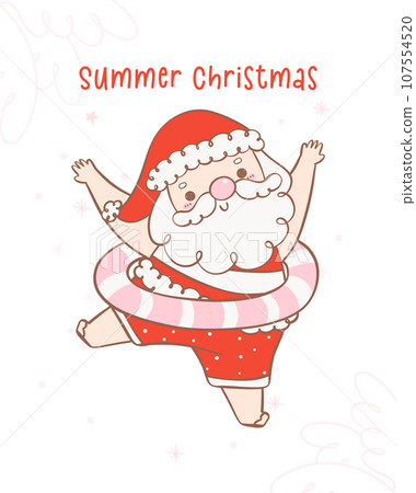 Cute summer christmas santa claus in swim ring heart warming smile. Kawaii Summer Christmas Holiday Cartoon doodl. season of giving 107554520
