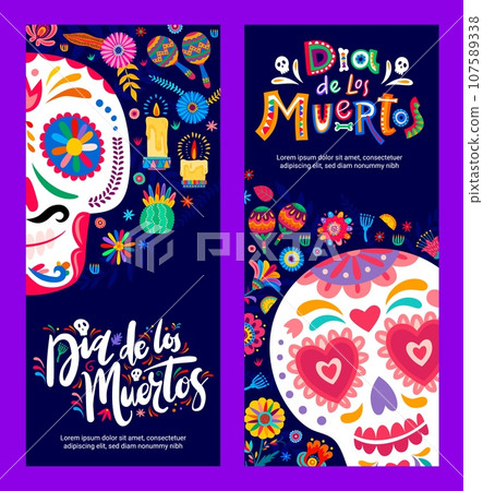 Dia de Los Muertos or Day of Dead holiday banners with Mexican calavera skulls, vector background. Mexico Dia de Los Muertos carnival fiesta greeting cards with skulls in floral Mexican ornament 107589338