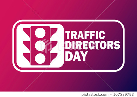 Traffic Directors Day Vector Illustration 107589798