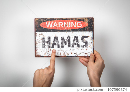 HAMAS. Warning sign with text on a white background HAMAS. Warning sign with text on a white background 107590874
