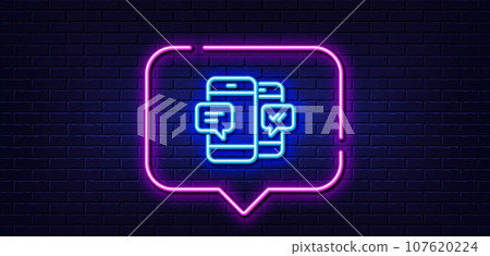 Neon light speech bubble. Phone Message line icon. Mobile chat sign. Conversation or SMS symbol. Neon light background. Smartphone SMS glow line. Brick wall banner. Vector 107620224
