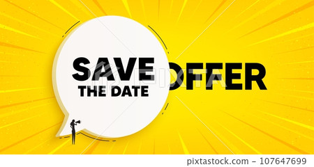 Save the date tag. Chat speech bubble banner. Calendar meeting offer. Save appointment message. Save date speech bubble message. Talk box background. Vector Save the date tag. Chat speech bubble banner. Calendar meeting offer. Save appointment message. Save date speech bubble message. Talk box background. Vector 107647699
