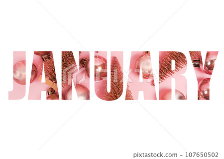 word JANUARY isolated on white, letters on pink background with decorations 107650502