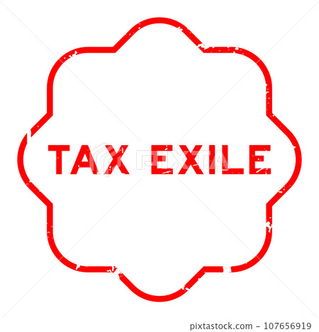 Grunge red tax exile word rubber seal stamp on white background Grunge red tax exile word rubber seal stamp on white background 107656919