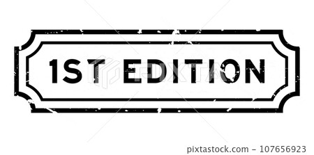 Grunge black 1st (First) edition word rubber seal stamp on white background Grunge black 1st (First) edition word rubber seal stamp on white background 107656923