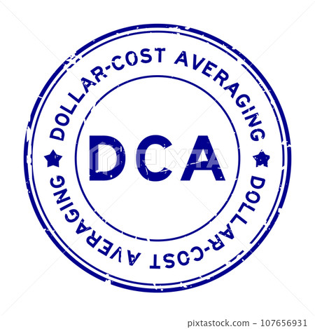 Grunge blue DCA Dollar-cost averaging word round rubber seal stamp on white background 107656931