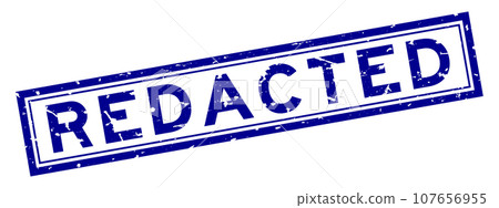 Grunge blue redacted word square rubber seal stamp on white background 107656955