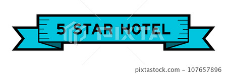 Ribbon label banner with word 5 star hotel in blue color on white background 107657896