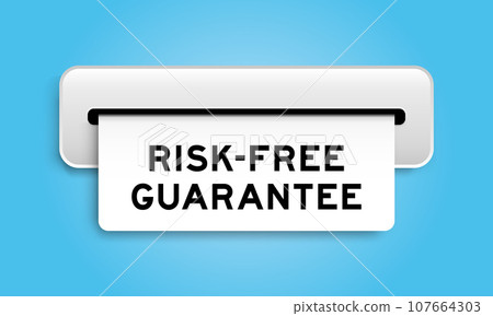 White coupon banner with word risk free guarantee from machine on blue color background White coupon banner with word risk free guarantee from machine on blue color background 107664303