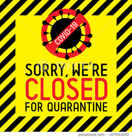 Closed for quarantine poster 107692600