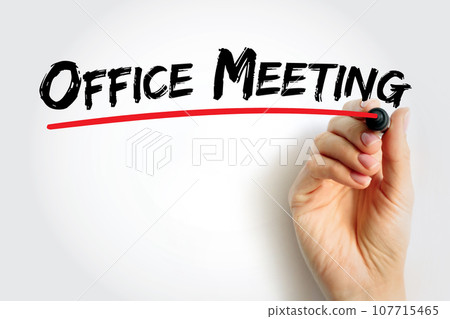 Office Meeting text quote, concept background 107715465