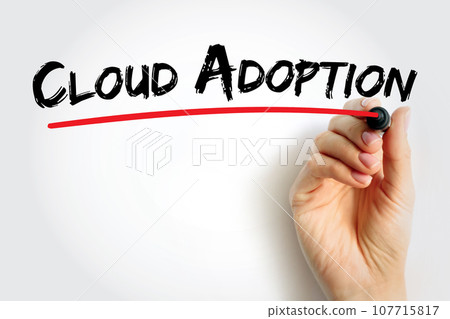 Cloud Adoption text quote, concept background Cloud Adoption text quote, concept background 107715817