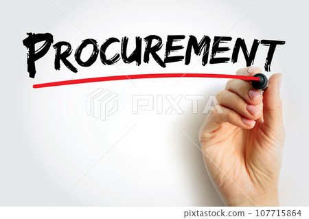 Procurement - process of finding and agreeing to terms, and acquiring goods, services, or works from an external source, text concept background Procurement - process of finding and agreeing to terms, and acquiring goods, services, or works from an external source, text concept background 107715864