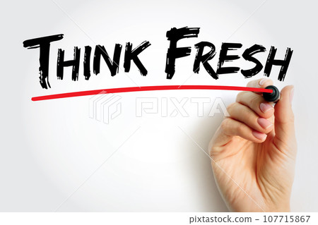 Think Fresh text quote, concept background 107715867