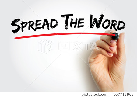 Spread The Word text quote, concept background Spread The Word text quote, concept background 107715963
