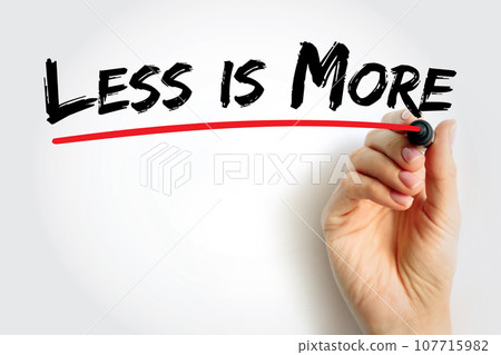 Less Is More text quote, concept background 107715982
