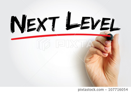 Next Level text quote, concept background 107716054