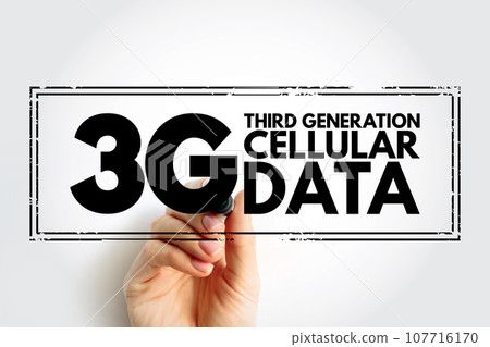 3G Third Generation cellular data text stamp, technology concept background 107716170