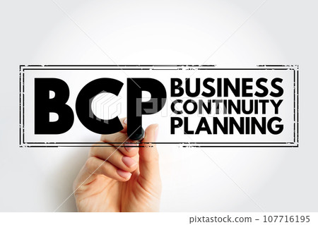 BCP Business Continuity Planning - process involved in creating a system of prevention and recovery from potential threats to a company, acronym text stamp 107716195