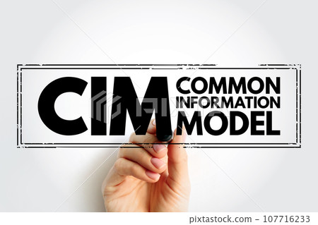 CIM Common Information Model - open standard that defines how managed elements in an IT environment and relationships between them, acronym text concept stamp 107716233