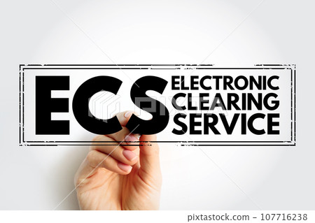 ECS Electronic Clearing Service - method of effecting bulk payment transactions, acronym text concept stamp ECS Electronic Clearing Service - method of effecting bulk payment transactions, acronym text concept stamp 107716238
