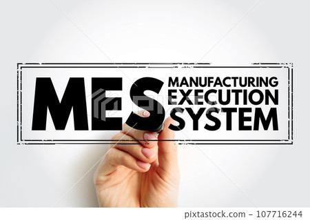 MES Manufacturing Execution System - computerized systems used in manufacturing to track and document the transformation of raw materials to finished goods, acronym text concept stamp MES Manufacturing Execution System - computerized systems used in manufacturing to track and document the transformation of raw materials to finished goods, acronym text concept stamp 107716244