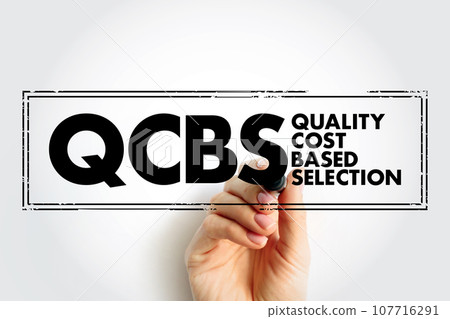 QCBS - Quality and Cost Based Selection acronym stamp business concept background 107716291
