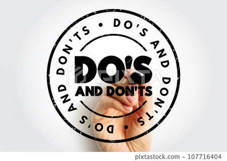 Do's And Don'ts text stamp, concept background Do's And Don'ts text stamp, concept background 107716404