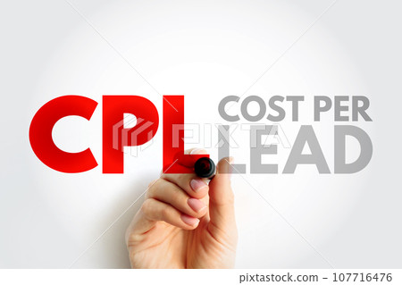 CPL Cost Per Lead - online advertising pricing model, where the advertiser pays for an explicit sign-up from a consumer interested in the advertiser's offer, acronym text concept background CPL Cost Per Lead - online advertising pricing model, where the advertiser pays for an explicit sign-up from a consumer interested in the advertiser's offer, acronym text concept background 107716476