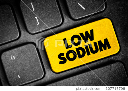 Low Sodium text button on keyboard, concept background Low Sodium text button on keyboard, concept background 107717706