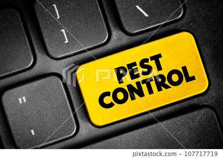 Pest Control - regulation or management of a species defined as a pest, that impacts adversely on human activities, text concept button on keyboard 107717719