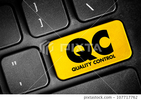 QC Quality Control - process by which entities review the quality of all factors involved in production, acronym text concept button on keyboard 107717762