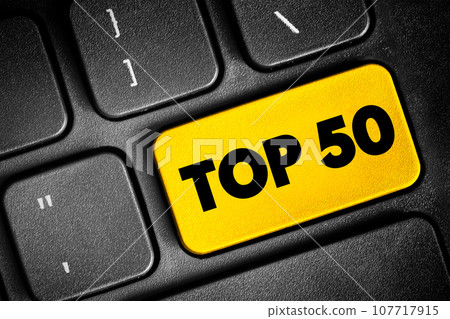 Top 50 text button on keyboard, concept background Top 50 text button on keyboard, concept background 107717915