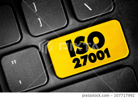 ISO 27001 - international standard on how to manage information security, concept button on keyboard 107717992