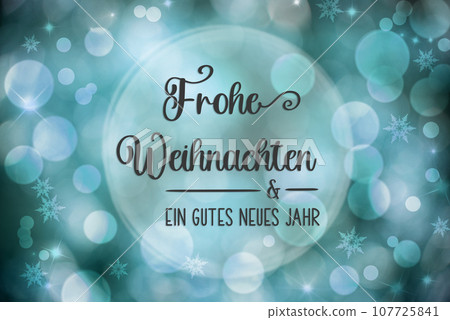 Words Frohe Weihnachten, Means Merry Christmas, Blue Christmas Background Words Frohe Weihnachten, Means Merry Christmas, Blue Christmas Background 107725841