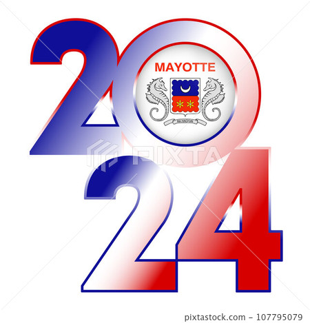 Happy New Year 2024 banner with Mayotte flag inside. Vector illustration. Happy New Year 2024 banner with Mayotte flag inside. Vector illustration. 107795079