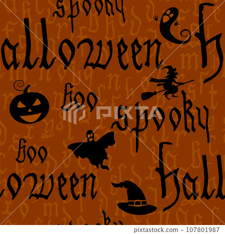 Seamless Pattern Happy Halloween with text, pumpkin, ghost, witcher. Hand drawn gothic letter, silhouette Seamless Pattern Happy Halloween with text, pumpkin, ghost, witcher. Hand drawn gothic letter, silhouette 107801987