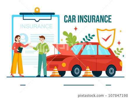 Car Insurance Vector Illustration for Protection For Vehicle Damage And Emergency Risks with Form Document and Cars in Flat Cartoon Background 107847198