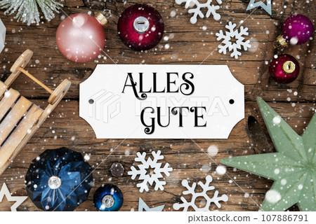 Text Alles Gute, Means Best Wishes, Wooden Christmas Flatlay Text Alles Gute, Means Best Wishes, Wooden Christmas Flatlay 107886791