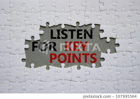 Key points symbol. White puzzle with words Listen for Key points. Beautiful grey background. Business and Listen for Key points concept. Copy space. 107895564