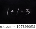 Wrong sum 1 1 3 written blackboard equation one plus one equals three written black board. Incorrect sum 1 plus 1 equals 3 writing chalkboard background. Buy two get one free. Simple math. Add. Sale 107899058