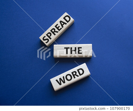 Spread the Word symbol. Concept wordsSpread the Word on wooden blocks. Beautiful deep blue background. Business and Spread the Word concept. Copy space. Spread the Word symbol. Concept wordsSpread the Word on wooden blocks. Beautiful deep blue background. Business and Spread the Word concept. Copy space. 107900170