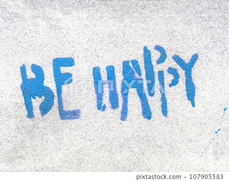 Blue Be Happy written in graffiti style 107905583