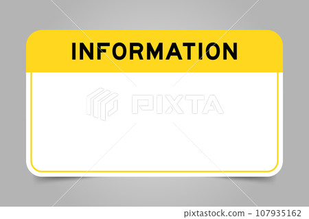 Label banner that have yellow headline with word information and white copy space, on gray background Label banner that have yellow headline with word information and white copy space, on gray background 107935162