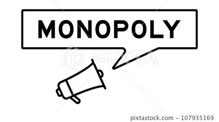 Megaphone icon with speech bubble in word monopoly on white background Megaphone icon with speech bubble in word monopoly on white background 107935169