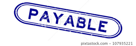 Grunge blue payable word rubber seal stamp on white background Grunge blue payable word rubber seal stamp on white background 107935221