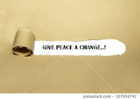 Give Peace a change 107938742
