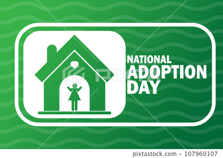 National Adoption Day Vector illustration National Adoption Day Vector illustration 107960107